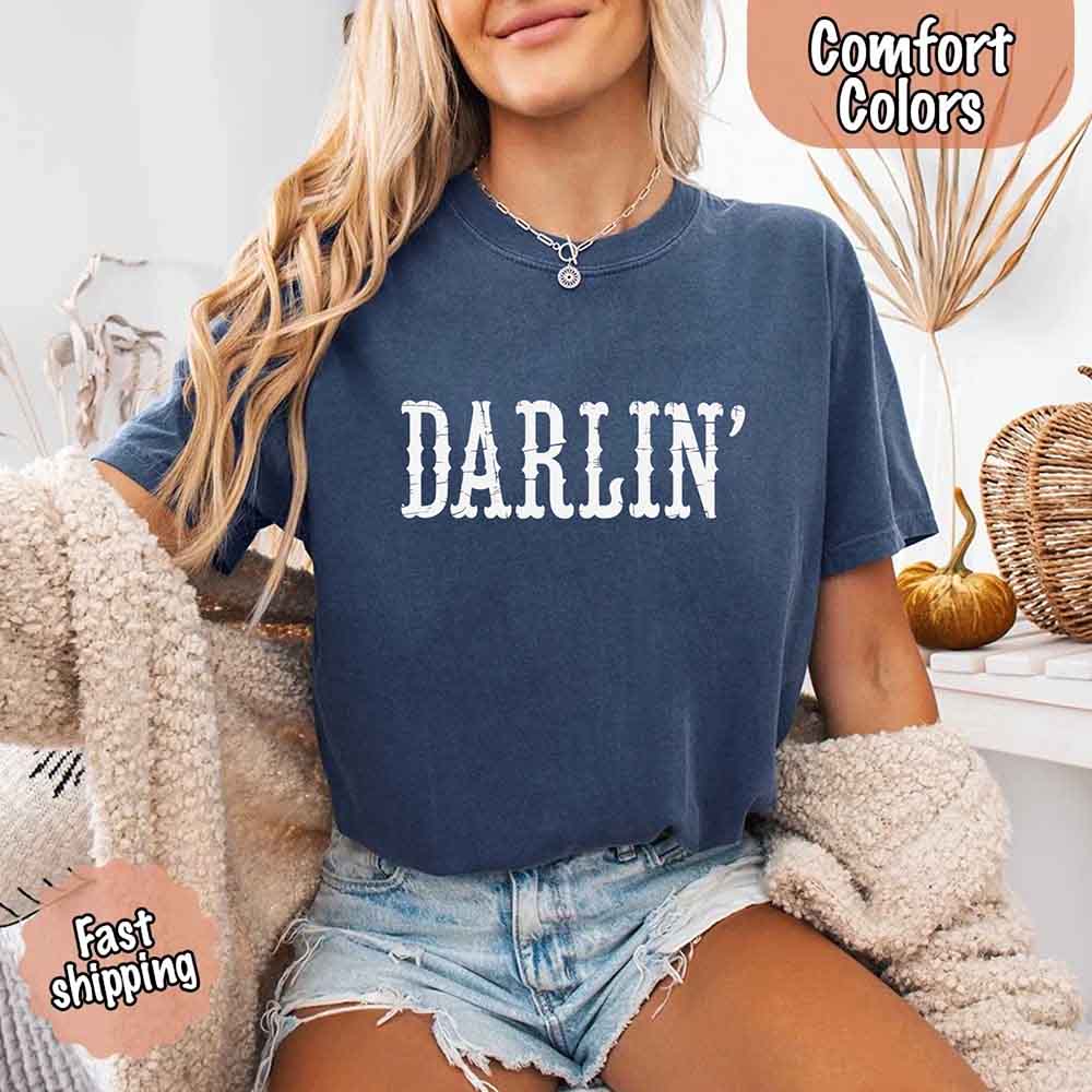 Darlin’ Comfort Colors Tee