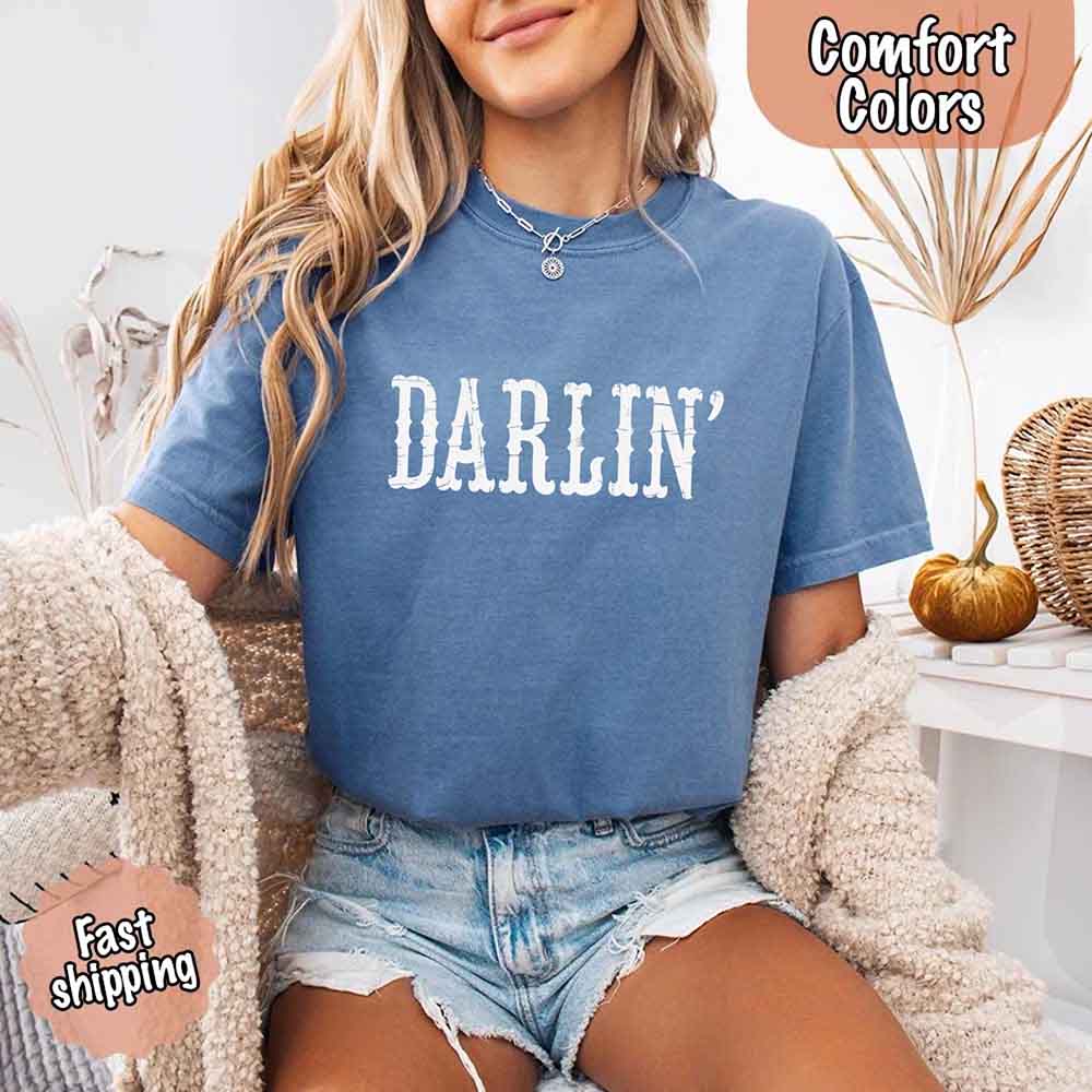 Darlin’ Comfort Colors Tee