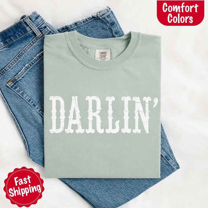 Darlin’ Comfort Colors Tee