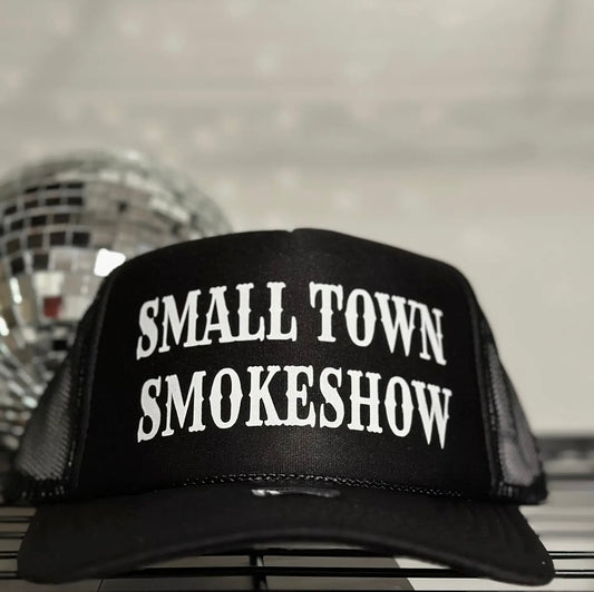 Small Town Smokeshow Trucker Hat